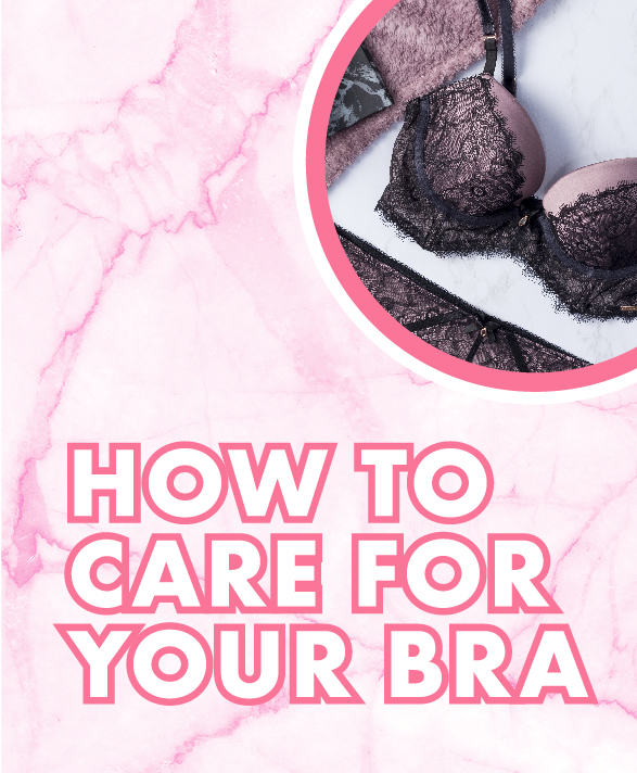 How to care for your bras